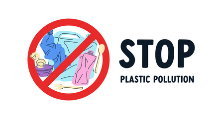 Stop pollution, anti-plastic sign, warning symbol. Eco-friendly campaign to reduce littering, garbage, waste and trash ban, ecology protection. Flat vector illustration isolated on white background
