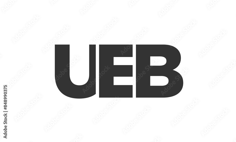 Fototapete UEB logo design template with strong and modern bold text. Initial based vector logotype featuring simple and minimal typography. Trendy company identity.