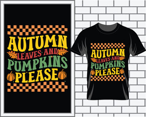 Fall Autumn t shirt design vector, autumn t shirt, fall t shirt, thanksgiving t shirt