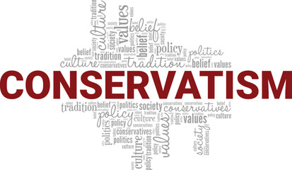 Conservatism word cloud conceptual design isolated on white background.