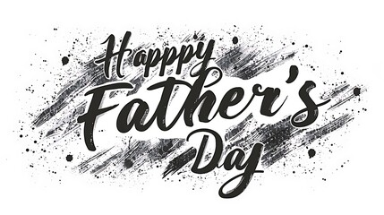 **Hand-lettered "Happy Father's Day" text with calligraphy style isolated on white background 32k, full ultra HD, high resolution