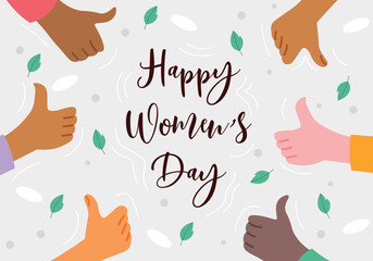 Happy Women's Day postcard concept in flat cartoon design. The hands of different women show cool, which symbolizes support and unity and gives this illustration a deep meaning. Vector illustration.