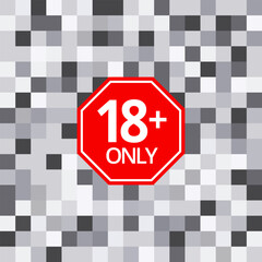 18 sign warning symbol isolated on white background, 18 plus, censored, eighteen age older adult content.