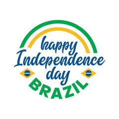 Brazil Independence Day typography poster Design. September 7th happy Independence Day of Brazil. Poster, card, banner, template, Vector illustration. Hand drawn lettering
