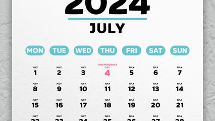 Close-up of a July 2024 wall calendar page with Independence Day marked on it