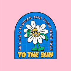 Doodle Style Retro Character Illustration. Vector Abstract Cute Vintage Flower with Motivation Quote