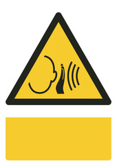 ISO warning safety signs_warning ; sudden loud noise your custom message here portrait size a4/a3/a2/a1	
