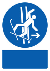  ISO mandatory safety signs_immediately leave the tow-track in the event of falling your custom message here portrait size a4/a3/a2/a1