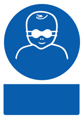 ISO mandatory safety signs_protect infants' eyes with opaque eye protection your custom message here portrait size a4/a3/a2/a1