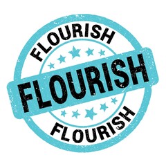 FLOURISH text written on blue-black round stamp sign.