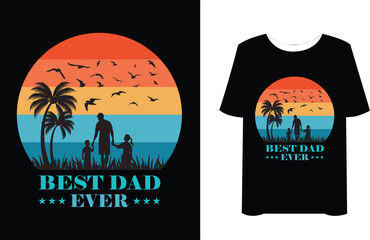 Father's day t-shirt.