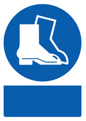 ISO mandatory safety signs wear foot protection chemical boot your custom message here portrait size a4/a3/a2/a1