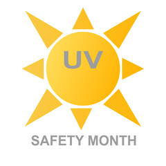 UV Safety Awareness Month. Annual in July concept