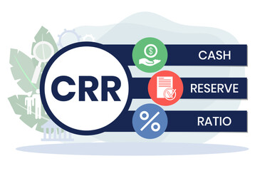 CRR, CASH RESERVE RATIO acronym. Concept with keyword and icons. Flat vector illustration. Isolated on white.