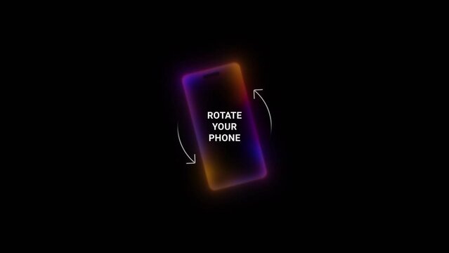 Rotate your phone for full-screen viewing. Dark background with a glowing phone outline. Rotate Your Device from Vertical to Horizontal. Colorful Gradient Phone Icon Animation.
