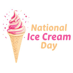 National Ice Cream Day. Template for background, banner, card, poster, tshirt with text inscription. Vector illustration 