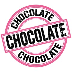 CHOCOLATE text on pink-black round stamp sign