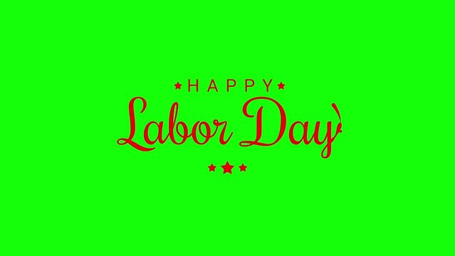 Labour day animation with green screen background. 