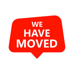 We have moved, red label for announce change location