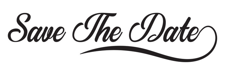 Save the date. Wavy elegant calligraphy spelling for decoration of the wedding invitation isolated on white background.