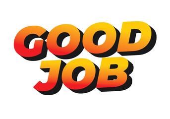 Good job. Text effect in 3D style and good colors