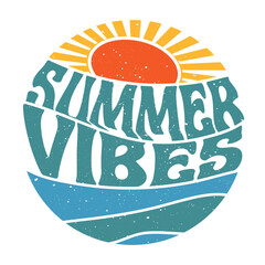 Summer Vibes T-Shirt Design, Summer vintage graphic print design. Beach vibes print design. Summer good vibes artwork for apparel and others. Sun and waves. Retro poster. Stock vector illustration.