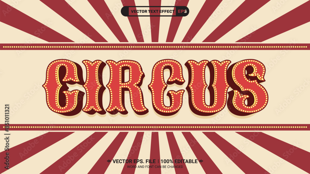 Fototapete circus show decorative billboard bulb style editable 3d vector text effect on retro background