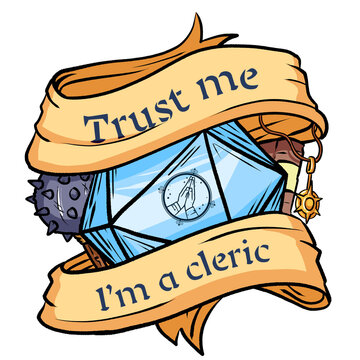 Trust me, I'm a cleric - Cleric Class Logo &ndash; Fantasy RPG Icon for Tabletop Games - Illustration	
