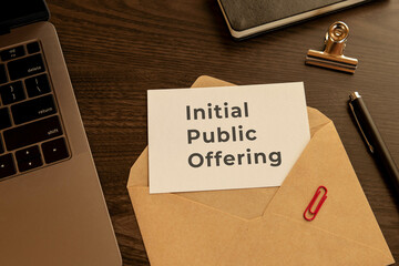 There is word card with the word Initial Public Offering. It is as an eye-catching image.