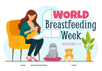 World Breastfeeding Week Vector Illustration, Depiction of Baby Feeding with Mother's Milk in Flat Style Cartoon Background Design