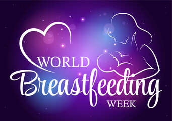 World Breastfeeding Week Vector Illustration, Depiction of Baby Feeding with Mother's Milk in Flat Style Cartoon Background Design