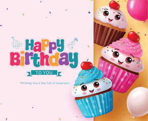 Happy birthday greeting vector template design. Birthday invitation card with character cute cup cake in blueberry, strawberry and chocolate flavors for greeting template design. Vector illustration 