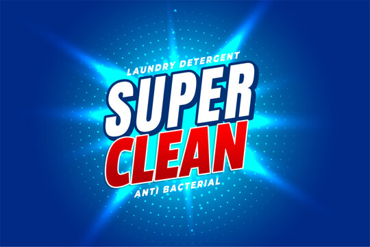 super cleaner detergent powder label with anti bacterial formula