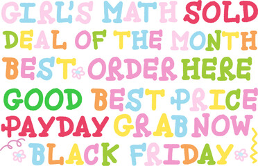 Sale icons of sold, deal of the month, girl's math, order here, payday, best price, black Friday, grab now for promotion, campaign badge, logo, icon, sticker, web button, card print, online shopping