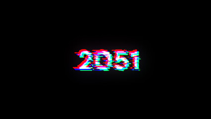 3D rendering 2051 text with screen effects of technological glitches