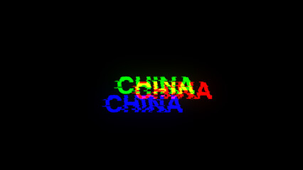 3D rendering China  text with screen effects of technological glitches