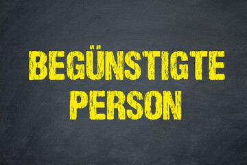 begünstigte Person	