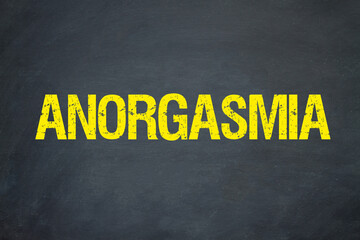 Anorgasmia	