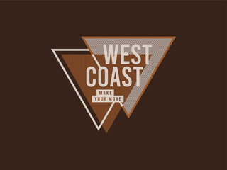 west coast, design t-shirt streetwear clothing, vector typography, perfect for modern apparel