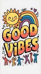 Obraz premium Good Vibes (T-shirt Design Motivational Quote, Illustartion,Typography)