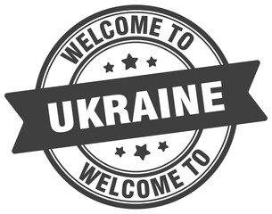 Fototapeta premium Welcome to Ukraine stamp. Ukraine round sign