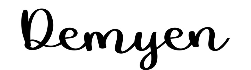 Demyen  - colore nero - parola nome scritta - ideale per websites, presentazioni, biglietti, banners, sweatshirt, stampe, cricut, silhouette, sublimazioni, etichette, adesivi