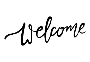 Welcome hand drawn lettering. Modern calligraphic handwritten inscription isolated on white background. 