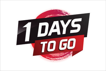 1 day to go word concept vector illustration with ribbon and 3d style for use landing page, template, ui, web, mobile app, poster, banner, flyer, background, gift card, coupon

