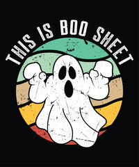 This Is Boo Sheet T-Shirt, Halloween Boo Shirt, Ghost Boo Shirt, Happy Halloween Shirt Print Template