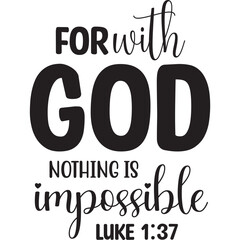 for god nothing is impossible like 1:37
