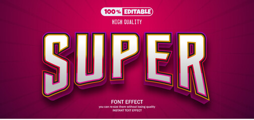 Super text effect. Editable text effect.