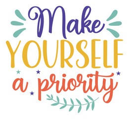 Inspirational Sticker Mental health sticker Inspirational design cut files
