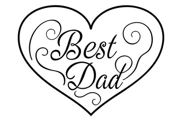 Black and while father’s day calligraphy text