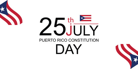 Obraz premium Puerto Rico Constitution Day 25th July Celebration Through Design